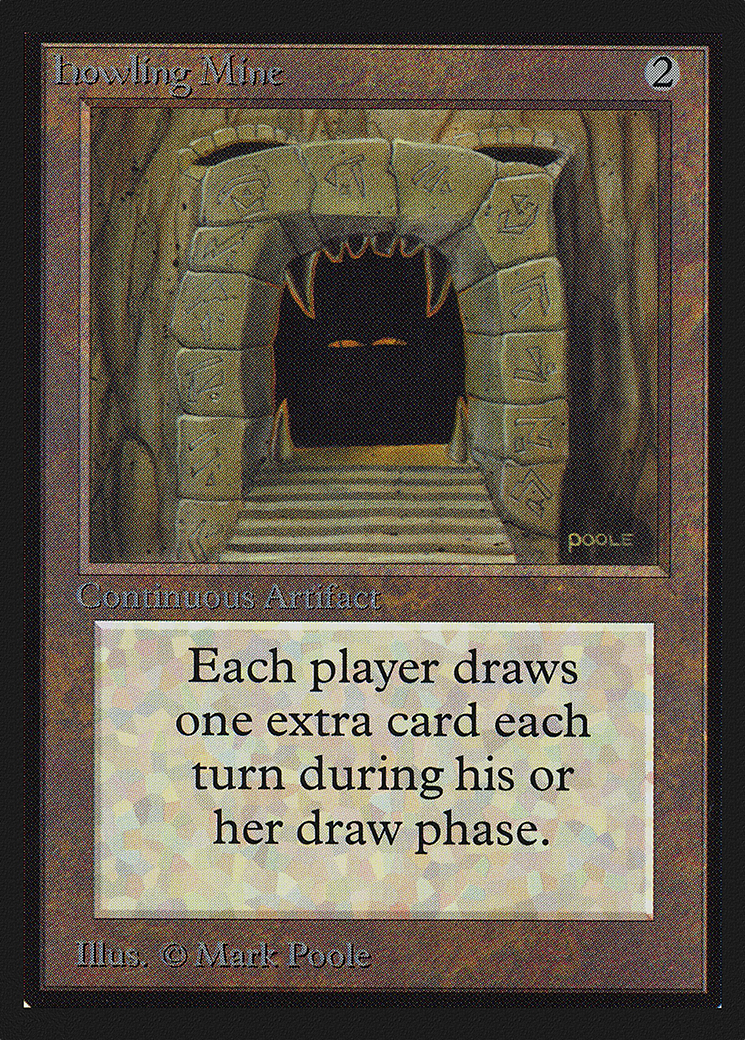 Howling Mine (CED-248) - Collectors' Edition - Premium MTG Single from Wizards of the Coast - Just $8.78! Shop now at Game Crave Tournament Store