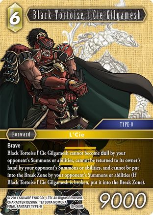 Black Tortoise l'Cie Gilgamesh (OPUS X) - Premium Final Fantasy Single from Opus X - Just $0.25! Shop now at Game Crave Tournament Store