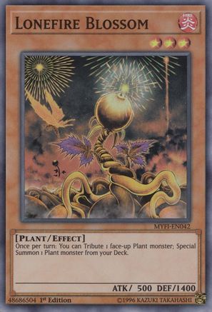Lonefire Blossom (MYFI-EN042) - Mystic Fighters 1st Edition - Premium Yugioh Single from Konami - Just $0.25! Shop now at Game Crave Tournament Store