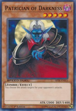 Patrician of Darkness (SBTK-EN013) - Speed Duel: Trials of the Kingdom 1st Edition - Premium Yugioh Single from Konami - Just $0.25! Shop now at Game Crave Tournament Store