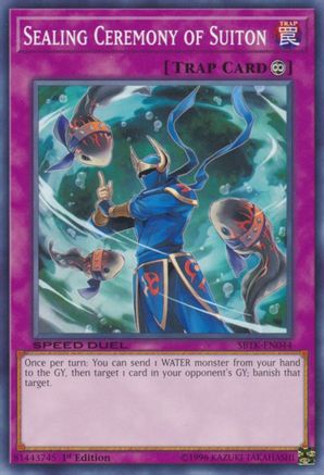Sealing Ceremony of Suiton (SBTK-EN044) - Speed Duel: Trials of the Kingdom 1st Edition - Premium Yugioh Single from Konami - Just $0.25! Shop now at Game Crave Tournament Store