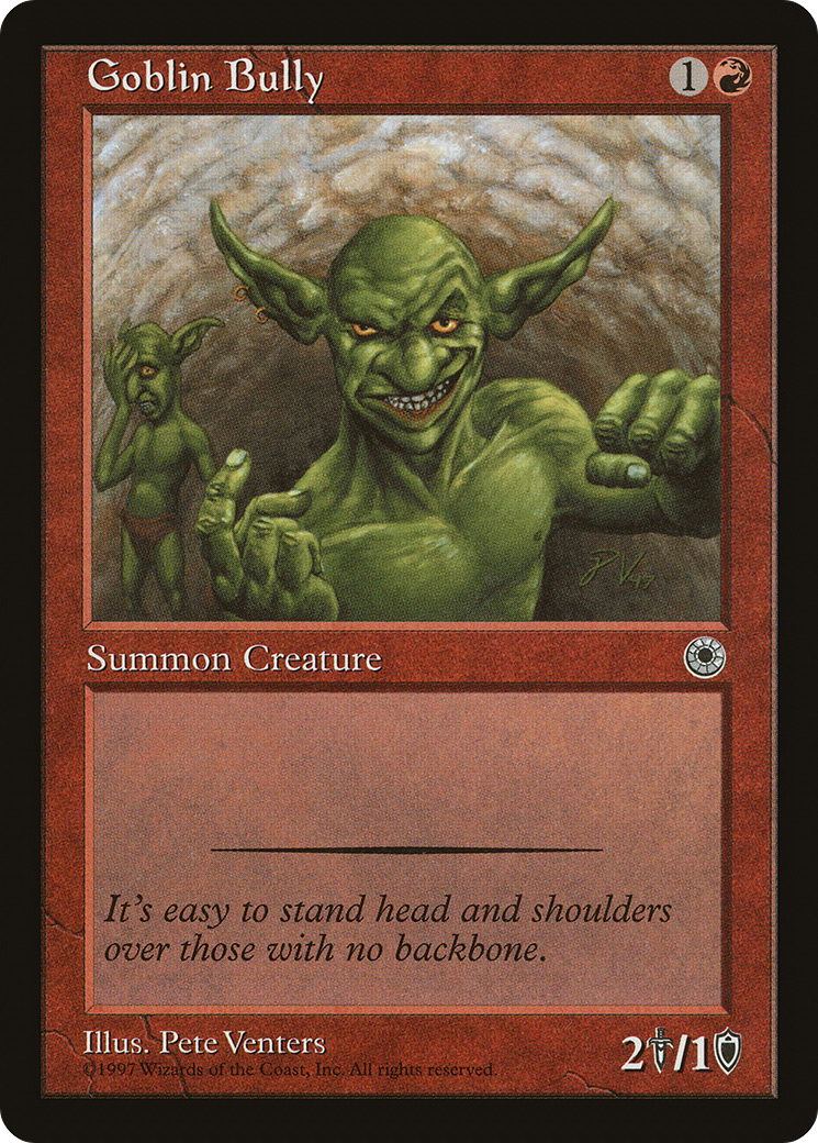 Goblin Bully (POR-131) - Portal - Premium MTG Single from Wizards of the Coast - Just $0.23! Shop now at Game Crave Tournament Store
