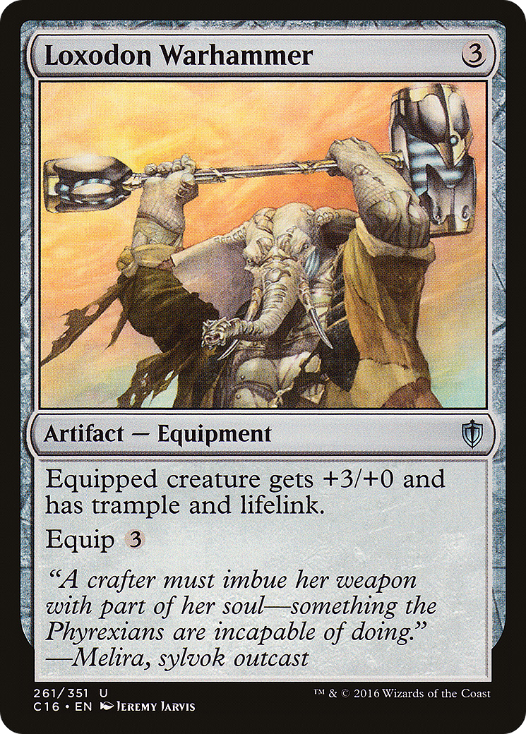 Loxodon Warhammer (C16-261) - Commander 2016 - Premium MTG Single from Wizards of the Coast - Just $0.14! Shop now at Game Crave Tournament Store
