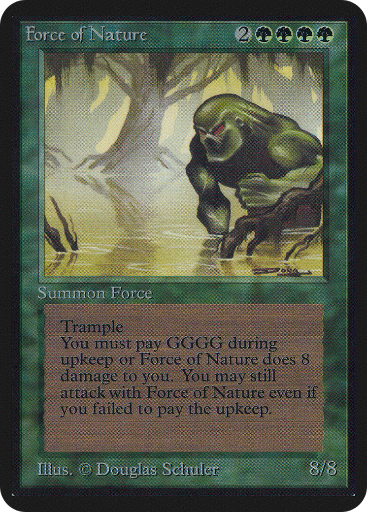 Force of Nature (LEA-194) - Limited Edition Alpha - Premium MTG Single from Wizards of the Coast - Just $0! Shop now at Game Crave Tournament Store