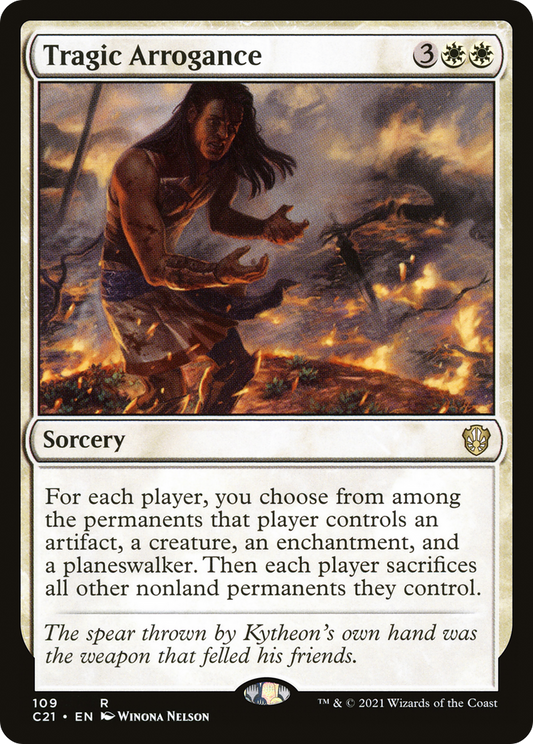 Tragic Arrogance (C21-109) - Commander 2021 - Premium MTG Single from Wizards of the Coast - Just $0.51! Shop now at Game Crave Tournament Store