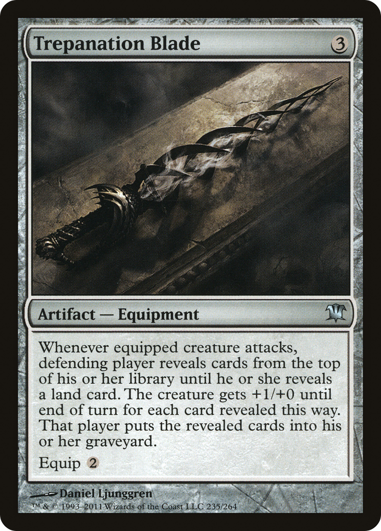 Trepanation Blade (ISD-235) - Innistrad - Premium MTG Single from Wizards of the Coast - Just $0.08! Shop now at Game Crave Tournament Store