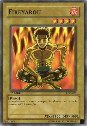 Fireyarou (LOB-085) - The Legend of Blue Eyes White Dragon 1st Edition - Premium Yugioh Single from Konami - Just $1.14! Shop now at Game Crave Tournament Store