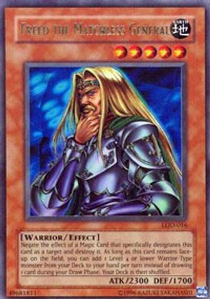 Freed the Matchless General (LOD-016) - Legacy of Darkness Unlimited - Premium Yugioh Single from Konami - Just $1.45! Shop now at Game Crave Tournament Store