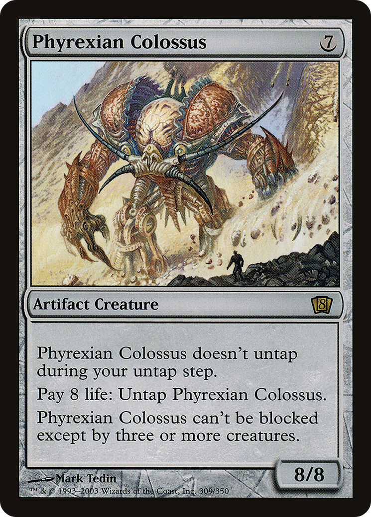 Phyrexian Colossus (8ED-309★) - Eighth Edition Foil - Premium MTG Single from Wizards of the Coast - Just $1.92! Shop now at Game Crave Tournament Store