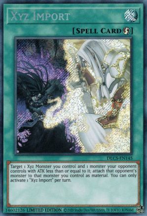 Xyz Import (DLCS-EN145) - Dragons of Legend: The Complete Series Limited - Premium Yugioh Single from Konami - Just $0.89! Shop now at Game Crave Tournament Store