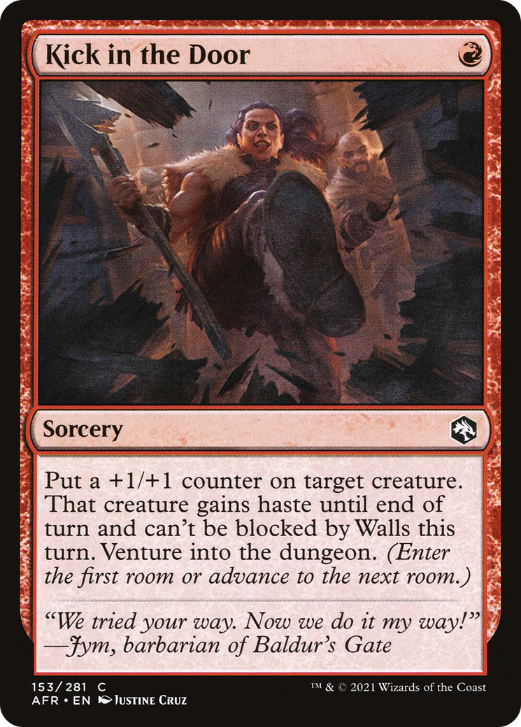 Kick in the Door (AFR-153) - Adventures in the Forgotten Realms - Premium MTG Single from Wizards of the Coast - Just $0.08! Shop now at Game Crave Tournament Store