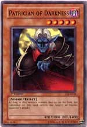 Patrician of Darkness (LOD-058) - Legacy of Darkness 1st Edition - Premium Yugioh Single from Konami - Just $0.25! Shop now at Game Crave Tournament Store