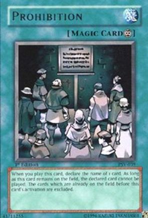 Prohibition (PSV-039) - Pharaoh's Servant 1st Edition - Premium Yugioh Single from Konami - Just $1.42! Shop now at Game Crave Tournament Store