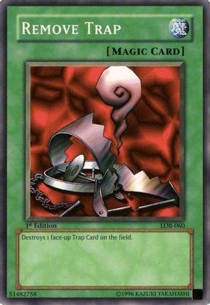 Remove Trap (LOB-060) - The Legend of Blue Eyes White Dragon Unlimited - Premium Yugioh Single from Konami - Just $0.26! Shop now at Game Crave Tournament Store