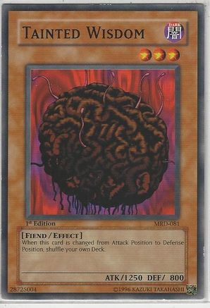 Tainted Wisdom (MRD-081) - Metal Raiders 1st Edition - Premium Yugioh Single from Konami - Just $0.68! Shop now at Game Crave Tournament Store