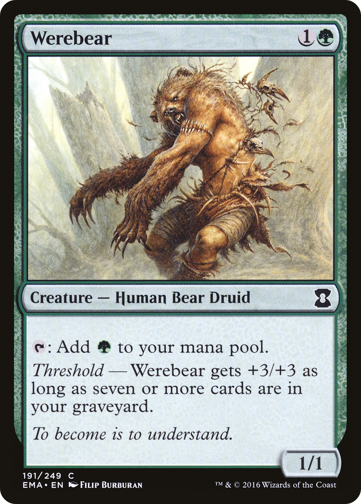 Werebear (EMA-191) - Eternal Masters - Premium MTG Single from Wizards of the Coast - Just $0.08! Shop now at Game Crave Tournament Store