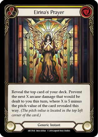 Eirina's Prayer (Yellow) (ARC174) - Arcane Rising 1st Edition Rainbow Foil - Premium Flesh And Blood Single from Legend Story Studios - Just $6.65! Shop now at Game Crave Tournament Store