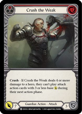 Crush the Weak (Red) (CRU032) - Crucible of War Unlimited Edition - Premium Flesh And Blood Single from Legend Story Studios - Just $0.20! Shop now at Game Crave Tournament Store