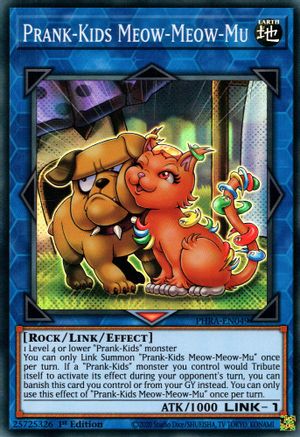 Prank-Kids Meow-Meow-Mu (PHRA-EN049) - Phantom Rage 1st Edition - Premium Yugioh Single from Konami - Just $0.26! Shop now at Game Crave Tournament Store