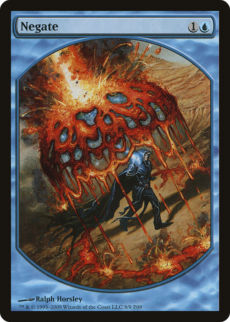Negate (P09-008) - Magic Player Rewards 2009 - Premium MTG Single from Wizards of the Coast - Just $3.05! Shop now at Game Crave Tournament Store