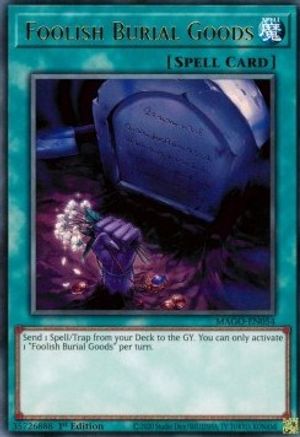 Foolish Burial Goods (MAGO-EN054) - Maximum Gold 1st Edition - Premium Yugioh Single from Konami - Just $0.94! Shop now at Game Crave Tournament Store