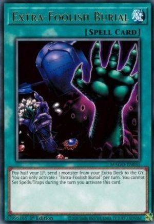 Extra-Foolish Burial (MAGO-EN055) - Maximum Gold 1st Edition - Premium Yugioh Single from Konami - Just $0.25! Shop now at Game Crave Tournament Store