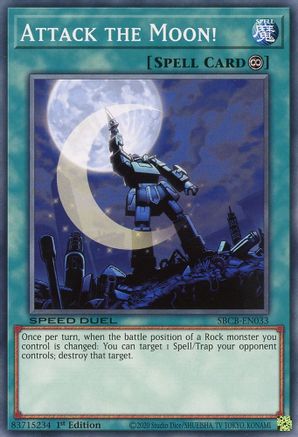 Attack the Moon! (SBCB-EN033) - Speed Duel: Battle City Box 1st Edition - Premium Yugioh Single from Konami - Just $0.25! Shop now at Game Crave Tournament Store