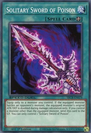 Solitary Sword of Poison (SBCB-EN078) - Speed Duel: Battle City Box 1st Edition - Premium Yugioh Single from Konami - Just $0.25! Shop now at Game Crave Tournament Store