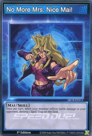 No More Mrs. Nice Mai! (SBCB-ENS11) - Speed Duel: Battle City Box 1st Edition - Premium Yugioh Single from Konami - Just $0.25! Shop now at Game Crave Tournament Store