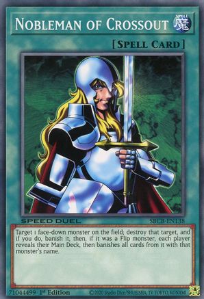 Nobleman of Crossout (SBCB-EN138) - Speed Duel: Battle City Box 1st Edition - Premium Yugioh Single from Konami - Just $0.91! Shop now at Game Crave Tournament Store