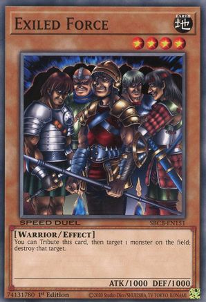 Exiled Force (SBCB-EN151) - Speed Duel: Battle City Box 1st Edition - Premium Yugioh Single from Konami - Just $0.42! Shop now at Game Crave Tournament Store