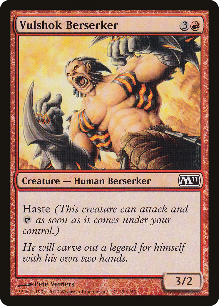 Vulshok Berserker (M11-159) - Magic 2011 Foil - Premium MTG Single from Wizards of the Coast - Just $0.08! Shop now at Game Crave Tournament Store