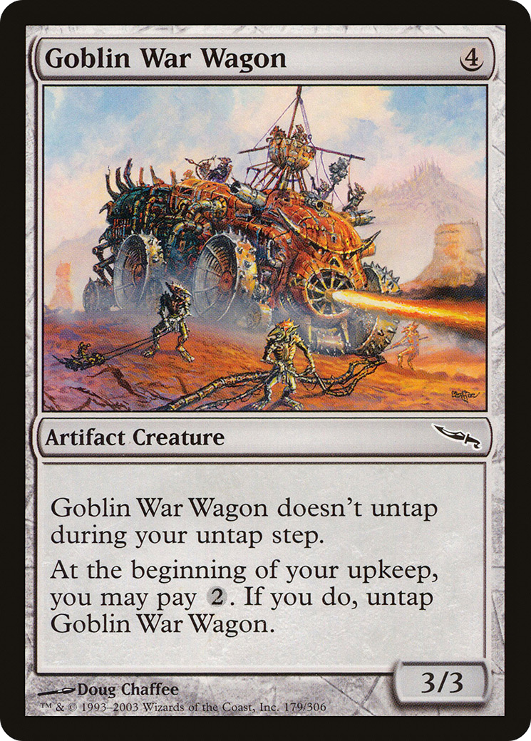 Goblin War Wagon (MRD-179) - Mirrodin Foil - Premium MTG Single from Wizards of the Coast - Just $0.08! Shop now at Game Crave Tournament Store