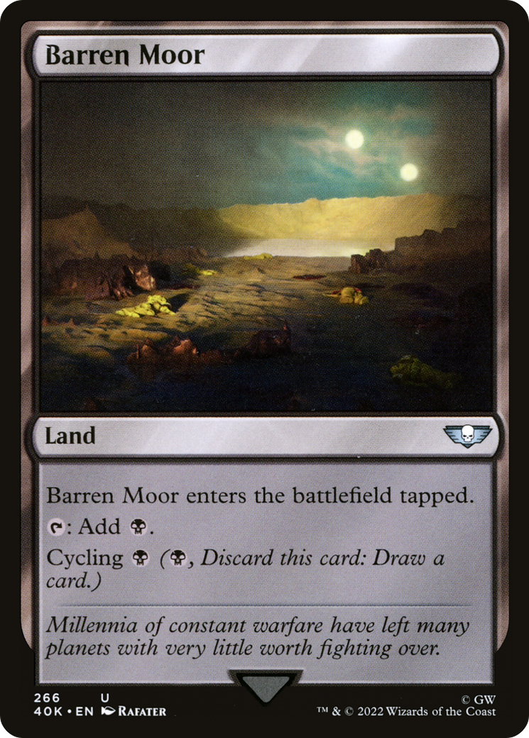 Barren Moor (40K-266) - Warhammer 40,000 Commander - Premium MTG Single from Wizards of the Coast - Just $0.25! Shop now at Game Crave Tournament Store