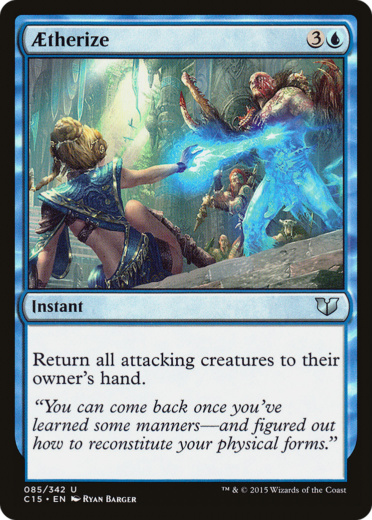 Aetherize (C15-085) - Commander 2015 - Premium MTG Single from Wizards of the Coast - Just $0.14! Shop now at Game Crave Tournament Store