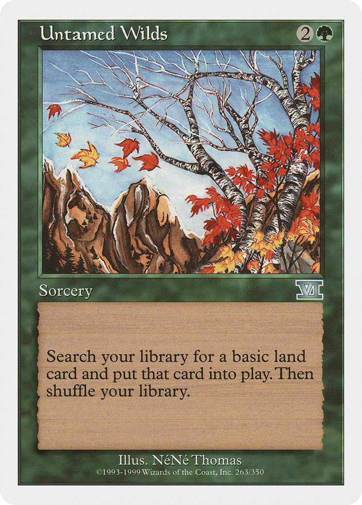 Untamed Wilds (6ED-263) - Classic Sixth Edition - Premium MTG Single from Wizards of the Coast - Just $0.25! Shop now at Game Crave Tournament Store