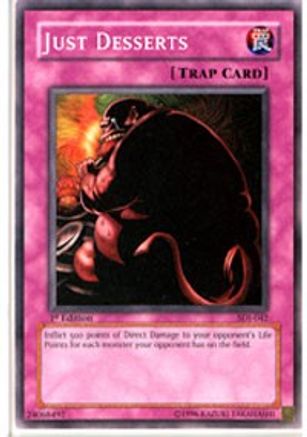 Just Desserts (SDJ-042) - Starter Deck: Joey Unlimited - Premium Yugioh Single from Konami - Just $0.60! Shop now at Game Crave Tournament Store
