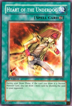 Heart of the Underdog (IOC-032) - Invasion of Chaos Unlimited - Premium Yugioh Single from Konami - Just $0.08! Shop now at Game Crave Tournament Store