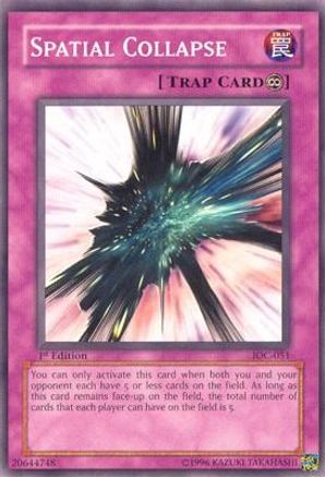 Spatial Collapse (IOC-051) - Invasion of Chaos Unlimited - Premium Yugioh Single from Konami - Just $0.25! Shop now at Game Crave Tournament Store