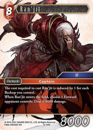 Ran'jit (OPUS XIII: CRYSTAL RADIANCE) Foil - Premium Final Fantasy Single from Opus XIII: Crystal Radiance - Just $0.67! Shop now at Game Crave Tournament Store