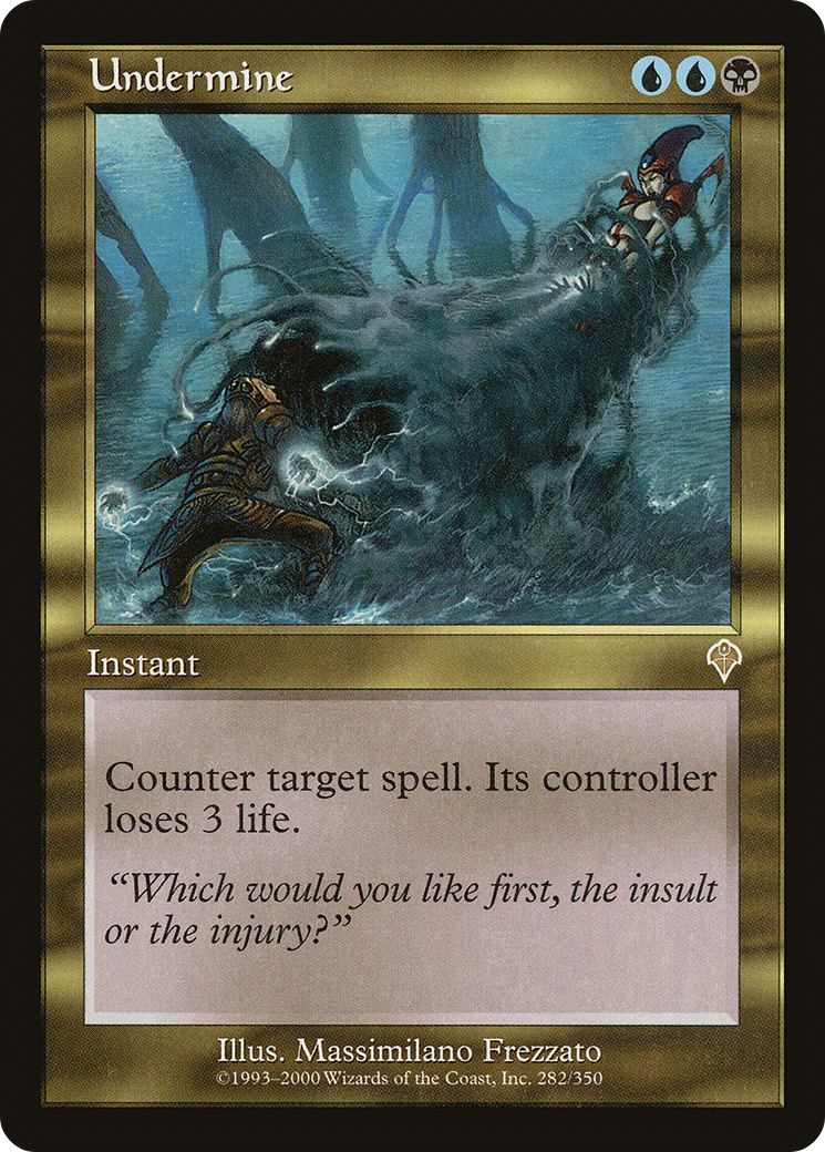 Undermine (INV-282) - Invasion - Premium MTG Single from Wizards of the Coast - Just $0.76! Shop now at Game Crave Tournament Store