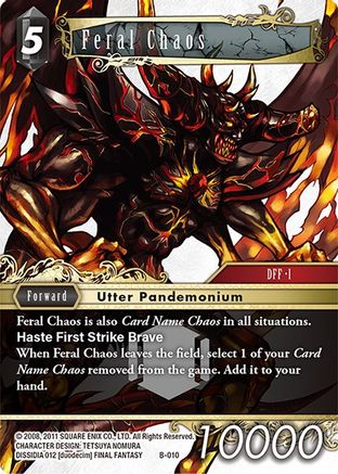 Feral Chaos (BOSS DECK: CHAOS) - Premium Final Fantasy Single from Boss Deck: Chaos - Just $0.08! Shop now at Game Crave Tournament Store