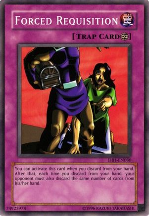 Forced Requisition (DB1-EN080) - Dark Beginning 1 Unlimited - Premium Yugioh Single from Konami - Just $0.25! Shop now at Game Crave Tournament Store