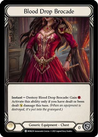 Blood Drop Brocade (MON238) - Monarch Unlimited Edition - Premium Flesh And Blood Single from Legend Story Studios - Just $0.08! Shop now at Game Crave Tournament Store