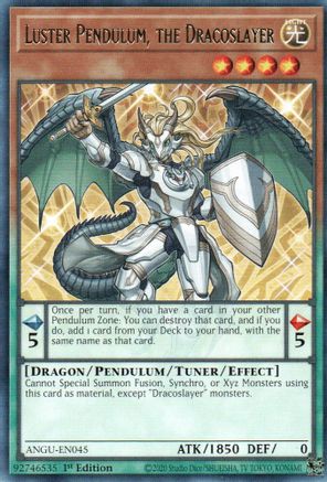 Luster Pendulum, the Dracoslayer (ANGU-EN045) - Ancient Guardians 1st Edition - Premium Yugioh Single from Konami - Just $0.25! Shop now at Game Crave Tournament Store