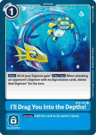 I'll Drag You Into the Depths (BT4-101) - Great Legend - Premium Digimon Single from Bandai - Just $0.08! Shop now at Game Crave Tournament Store