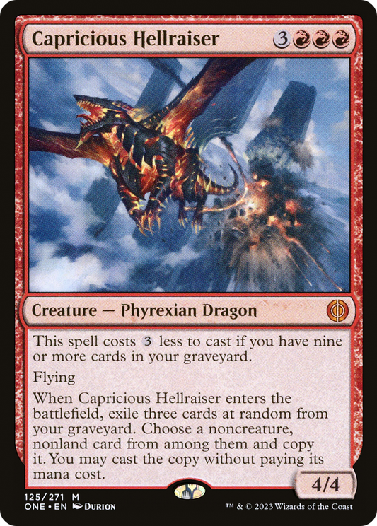 Capricious Hellraiser (ONE-125) - Phyrexia: All Will Be One - Premium MTG Single from Wizards of the Coast - Just $0.26! Shop now at Game Crave Tournament Store