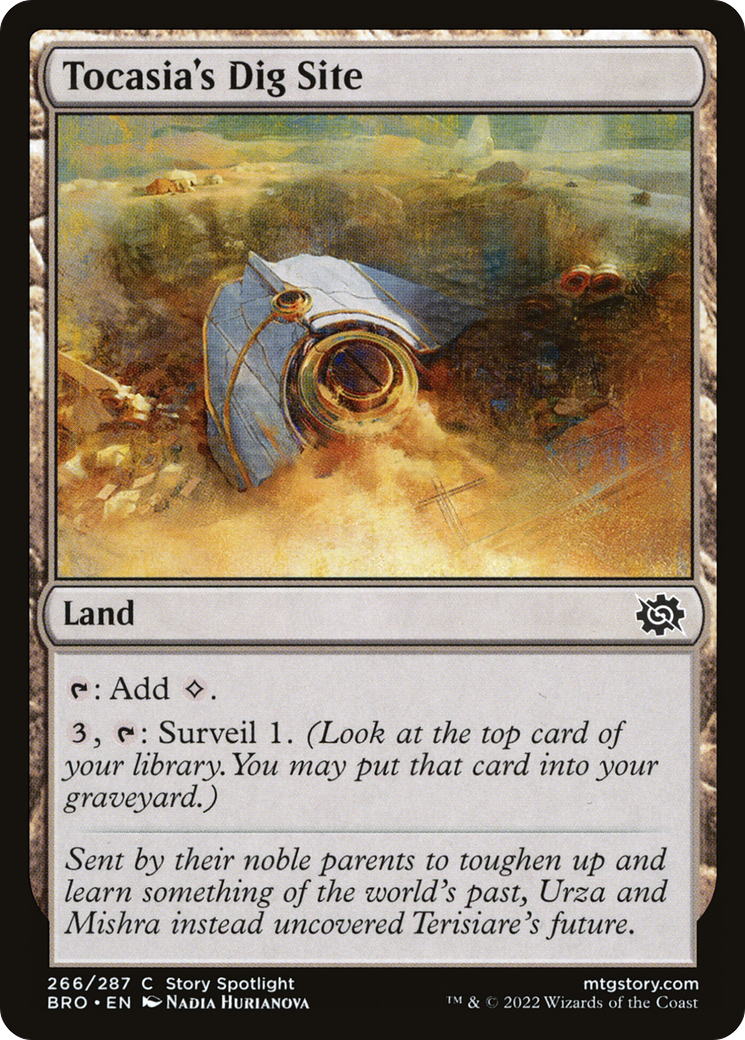 Tocasia's Dig Site (BRO-266) - The Brothers' War - Premium MTG Single from Wizards of the Coast - Just $0.25! Shop now at Game Crave Tournament Store
