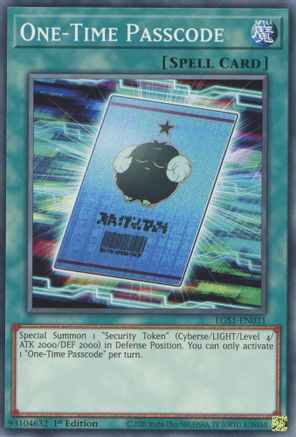 One-Time Passcode (EGS1-EN031) - Egyptian God Deck: Slifer the Sky Dragon 1st Edition - Premium Yugioh Single from Konami - Just $0.25! Shop now at Game Crave Tournament Store