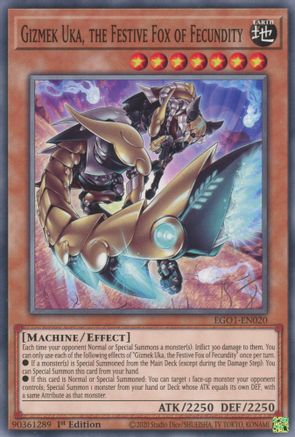 Gizmek Uka, the Festive Fox of Fecundity (EGO1-EN020) - Egyptian God Deck: Obelisk the Tormentor Unlimited - Premium Yugioh Single from Konami - Just $0.25! Shop now at Game Crave Tournament Store
